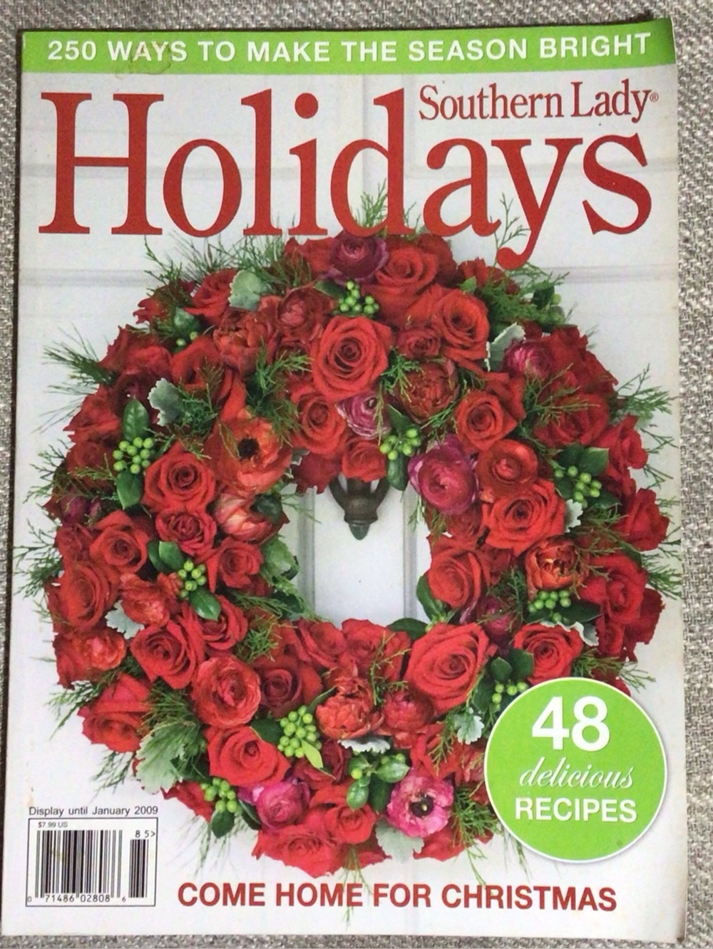 Southern Lady HOLIDAYS 2008 COME HOME FOR CHRISTMAS Recipes Decorating Ideas